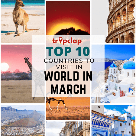 Top 10 Countries you can plan to visit in March 2025