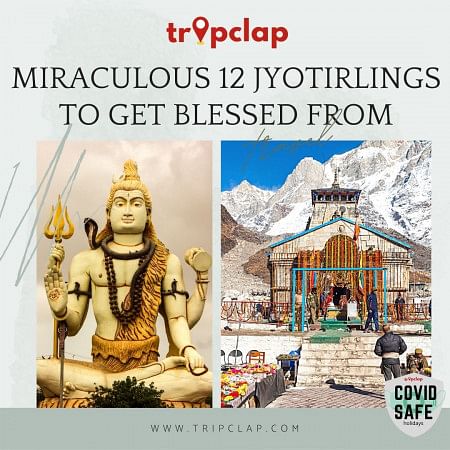 Miraculous 12 Jyotirlings to get blessed from