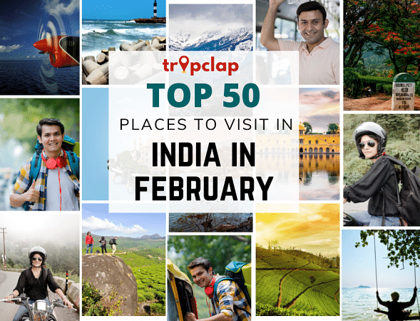 Top 50 Places to visit in India in February in 2025